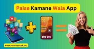 Paise Kamane Wala app